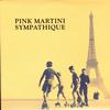 Pink Martini - Sympathique -  Preowned Vinyl Record