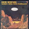 David Bedford - Nurses Song With Elephants -  Preowned Vinyl Record