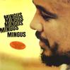 Charles Mingus - Mingus Mingus Mingus -  Sealed Out-of-Print Vinyl Record