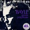 Francois Bayle - Grande Polyphonie -  Preowned Vinyl Record