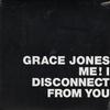 Grace Jones - Me! I Disconnect From You -  Preowned Vinyl Record