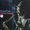 Coleman Hawkins - Wrapped Tight -  Preowned Vinyl Record