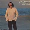 Jim Dawson - You'll Never Be Lonely With Me -  Preowned Vinyl Record