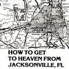 Gospel Music - How To Get To Heaven From Jacksonville, FL -  Preowned Vinyl Record