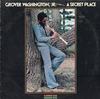 Grover Washington Jr. - A Secret Place -  Preowned Vinyl Record