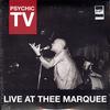 Psychic TV - Live at Thee Marquee -  Preowned Vinyl Record