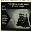 Thurston Dart - The Royal Brass Music of King James I -  Preowned Vinyl Record