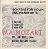 William Kroll and Artur Balsam - Mozart: Sonatas for Violin and Pianoforte -  Preowned Vinyl Record