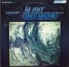 Ansermet, L'orch. De la Suisse Romande - Debussy: La Mer etc. -  Preowned Vinyl Record