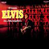 Elvis Presley - From Elvis In Memphis -  Preowned Vinyl Record