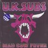 UK Subs - Mad Cow Fever
