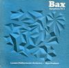 Fredman, LPO - Bax: Symphony No. 2