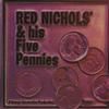 Red Nichols and His Five Pennies - Red Nichols and His Five Pennies -  Preowned Vinyl Record