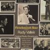 Original Radio Broadcast - Rudy Vallee -  Preowned Vinyl Record