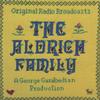 Original Radio Broadcast - The Aldrich Family -  Preowned Vinyl Record