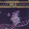 Lane Caudell - Hanging On A Star -  Preowned Vinyl Record