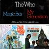 The Who - Magic Bus / The Who Sings My Generation