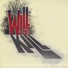 Will And The Kill - Will And The Kill -  Preowned Vinyl Record