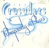 The Crusaders - Rhapsody And Blues -  Preowned Vinyl Record