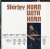 Shirley Horn - Shirley Horn With Horn