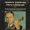 Henryk Szeryng - Music of Fritz Kreisler -  Preowned Vinyl Record