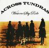 Across Tundras - Western Sky Ride -  Preowned Vinyl Record