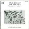 The London Gabrieli Brass Ensemble - Splendor of The Baroque