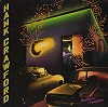 Hank Crawford - Roadhouse Symphony -  Preowned Vinyl Record