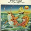 Barry Melton - We Are Like The Ocean -  Sealed Out-of-Print Vinyl Record