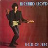 Richard Lloyd - Field Of Fire -  Preowned Vinyl Record