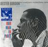 Dexter Gordon - Our Man In Paris