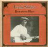 Frank Stokes - Downtown Blues -  Preowned Vinyl Record