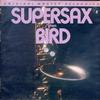 Supersax - Plays Bird -  Preowned Vinyl Record