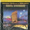 Grateful Dead - From The Mars Hotel -  Preowned Vinyl Record