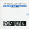 The Milcho Leviev Quartet - Blues For The Fisherman -  Preowned Vinyl Record