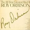 Roy Orbison - The All-Time Greatest Hits -  Preowned Vinyl Record