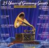 Various Artists - 25 Years of Grammy Greats