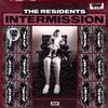 The Residents - Intermission -  Preowned Vinyl Record