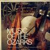 Various - Music Of The Ozarks -  Preowned Vinyl Record