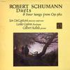 Jan DeGaetani, Leslie Guinn, Gilbert Kalish - Schumann: Duets etc. -  Preowned Vinyl Record