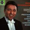 Fritz Wunderlich - Freunde Das Leben ist Lebenswert -  Preowned Vinyl Record