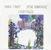Radka Toneff/ Steve Dobrogosz - Fairytales -  Preowned Vinyl Record