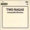 Jamaluddin Bhartiya - Two Ragas -  Preowned Vinyl Record