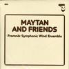 Maytan and Friends - Framnas Symphonic Wind Ensemble -  Preowned Vinyl Record