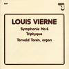 Louis Vierne, Torvald Toren - Symphonie No 6 - Triptyque -  Preowned Vinyl Record