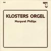 Margaret Phillips - Klosters Orgel -  Preowned Vinyl Record