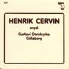 Henrik Cervin - Orgel Gustavi Domkyrka Goteborg -  Preowned Vinyl Record