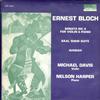 Michael Davis, Nelson Harper - Ernest Bloch: Sonata No.2 For Violin & Piano -  Preowned Vinyl Record