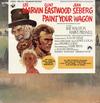Lee Marvin, Clint Eastwood, Jean Seberg - Paint Your Wagon -  Preowned Vinyl Record