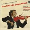 Original Soundtrack - Le Retour du Grand Blond -  Preowned Vinyl Record